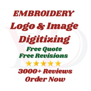 Custom logo Digitizing for embroidery, Logo Digitizing, Embroidery Digitizing Service, Image Digitizing Embroidery, Custom Digitize