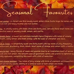 May include: A rectangular brown sign with the text Seasonal Favourites listing six scents: Cigar Lounge, Luna, Pumpkin Spice, Trick or Treat, Peony & Oud, and Sweet Orange & Amber, set against a background of red, orange, and yellow autumn leaves.