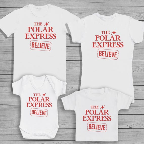 The Polar Express - Believe - Christmas T-Shirt or Baby Bodysuit. Mens, Womens and Baby. Each Sold Separately.