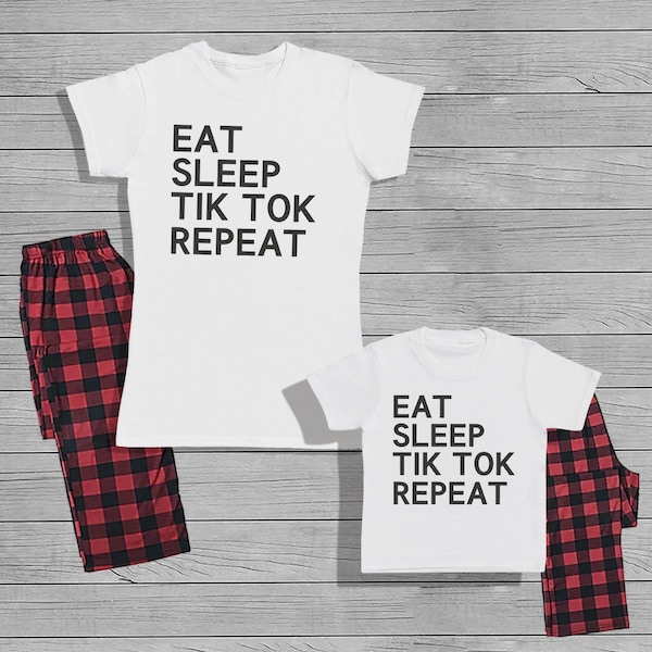 Eat, Sleep, Tik Tok, Repeat - Mum and Kids Matching Pyjama Set with T-shirt and Bottoms - Women's Pyjamas set - Mothers Day Gift - Mum Gift