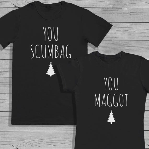 You Scumbag, You Maggot Christmas T-Shirt Christmas Matching Set For Him Her  - Couple Christmas Matching - Couple Christmas Twinning