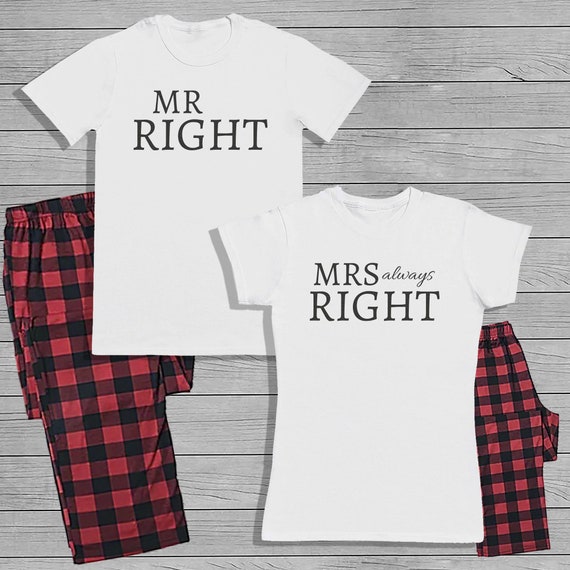 Mr Right & Mrs Always Right Matching His and Hers Pyjama Set with T-shirt and Bottoms - Couple Matching - Valentines Gift - His and Hers -