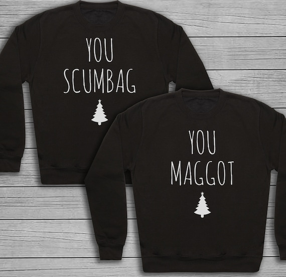 You Scumbag, You Maggot Christmas Black Sweater Set For Him Her  - Couple Matching - Christmas Sweater, Christmas Jumper -