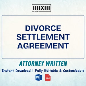 All-Inclusive Divorce Settlement Template - Quick, Legal & Detailed