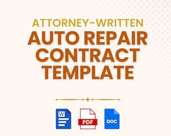 Auto Repair Contract Template: Editable Attorney Draft Word & PDF