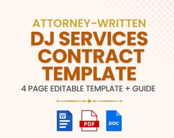 DJ Services Contract Template: Attorney-Written, Editable (PDF & Word)
