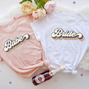 Wine Bachelorette Party Shirts, Bachelorette Party Shirts, Retro Bride Babe Shirt, Bride Shirt, Team Bride Shirt, Bridesmaid Party Shirt