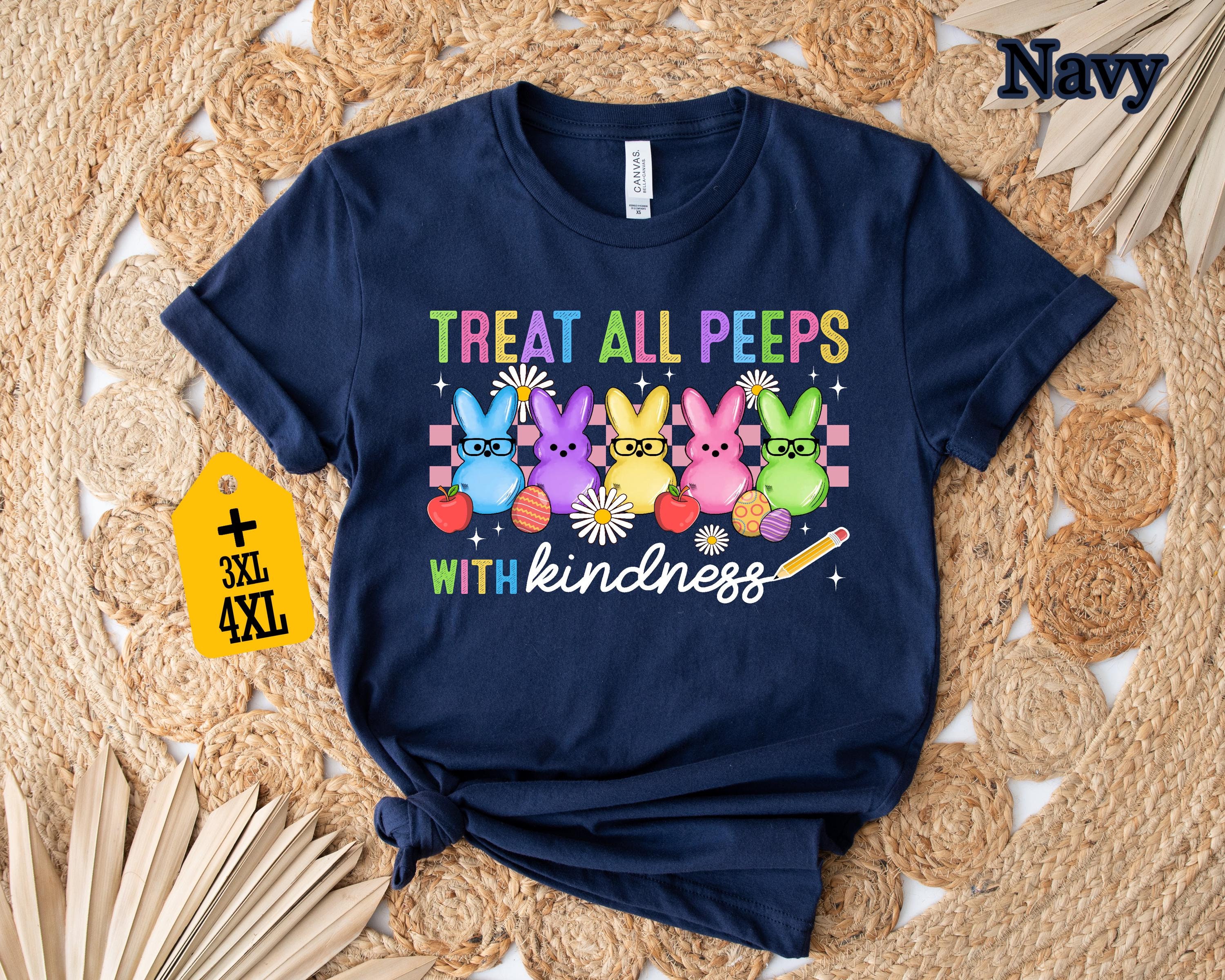 Treat All Peeps With Kindness Shirt, Süßes Lehrer Ostershirt, Hasen T-Shirt, Ostergeschenk für Lehrer, Lehrer Frühling Outfit, Osterschule