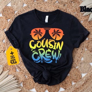 Cousin Crew Matching Shirts, Summer Vacation T-Shirt, Beach Trip Family Shirt, Cousin Group Shirt, Summer Cousin Shirt, Palm Sunglasses Tee image 8