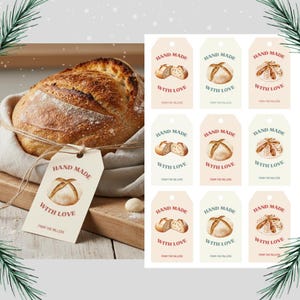 May include: A loaf of artisan bread in a linen cloth with a tag that reads "Hand Made With Love." The image also shows several gift tags with bread illustrations and the same text.