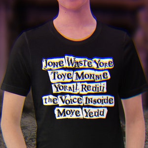 Jone Waste Your Time Shirt, Jone Waste Yore Toye Shirt, Music Meme Shirt, Music Parody Shirt, Jone Waste Yore Toye Monme Shirt,