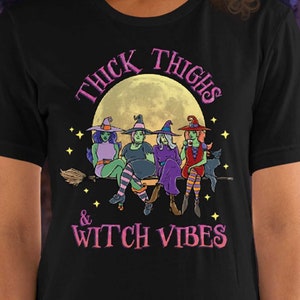 Thick Thighs & Witch Vibes Shirt, Cool Halloween Party Shirt Costume Gift Witch Clothing Women, witchy, Womens Halloween Shirt Witch Vibes