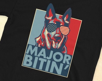 MAJOR BITIN - Major Biden - Major Biden Shirt - Joe Biden Dog Shirt - First Dog of the United States Shirt - German Shepherd Shirt - 1st Dog