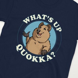 Funny Quokka Shirt, What&#39;s Up Quokka Shirt, Funny Australian Animal Shirt, Cute Quokka Shirt, Cute Happy Quokka Shirt, Quokka Lover Shirt