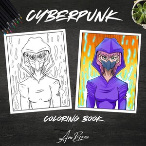 May include: A black and white coloring page of a cyberpunk character wearing a hooded sweatshirt and a mask. The character is surrounded by a blue and yellow background. The finished coloring page shows the character in a purple hooded sweatshirt with a pink mask. The text "CYBERPUNK COLORING BOOK" is at the top of the page.