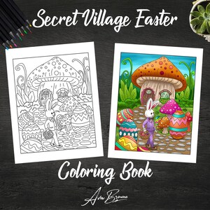 May include: A black and white coloring book page featuring a bunny rabbit holding a basket of Easter eggs. The bunny is walking towards a mushroom house with a door and windows. The scene is surrounded by flowers and other mushrooms.