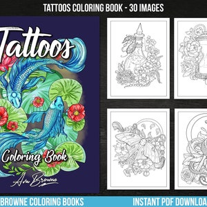 Ava Browne Coloring Books | Tattoo Coloring Book, Adult Coloring Book Gift For Women. 30 Pages, Flowers, Dragons, Birds, Koi Fish and More!