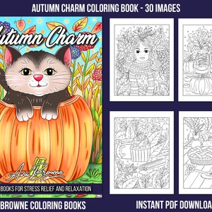 May include: A colouring book cover featuring a black cat sitting inside a large orange pumpkin. The title "Autumn Charm" is written in a decorative font above the cat. The book is described as "Colouring Books for Stress Relief and Relaxation" and "Ava Browne Colouring Books".