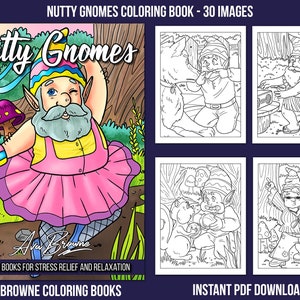 K&ouml;nnte beinhalten: Ein Cover f&uuml;r ein Malbuch mit einem Cartoon-Gnome, der ein rosafarbenes Tutu und ein gelbes Hemd tr&auml;gt. Der Titel des Buches lautet "Nutty Gnomes" und der Text "Coloring Books for Stress Relief and Relaxation" befindet sich unter dem Bild. Der Text "AVA BROWNE COLORING BOOKS" befindet sich am unteren Rand des Covers.