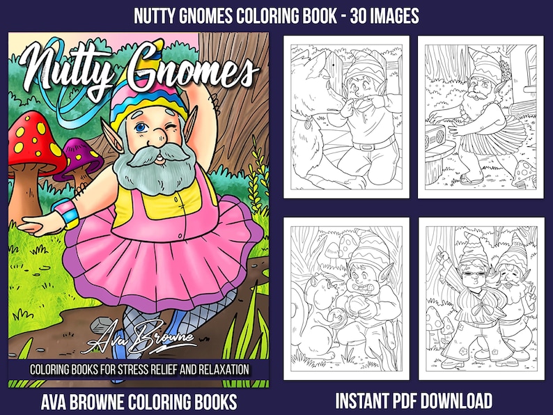 K&ouml;nnte beinhalten: Ein Cover f&uuml;r ein Malbuch mit einem Cartoon-Gnome, der ein rosafarbenes Tutu und ein gelbes Hemd tr&auml;gt. Der Titel des Buches lautet "Nutty Gnomes" und der Text "Coloring Books for Stress Relief and Relaxation" befindet sich unter dem Bild. Der Text "AVA BROWNE COLORING BOOKS" befindet sich am unteren Rand des Covers.