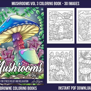 Ava Browne Coloring Books | 30 Pages Mushroom Coloring Book Volume 3, Adult Coloring Book Gift For Women, Teens, And Girls.