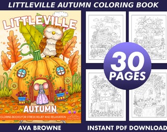 Ava Browne Coloring Books | Littleville Autumn Coloring Book, Fall Adult Coloring Book Gift For Women, Teens, And Girls. PDF DOWNLOAD