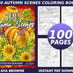 Ava Browne kleurboeken | 100 herfstscènes kleurboek, herfst volwassen kleurboek cadeau voor vrouwen, tieners en meisjes. PDF-DOWNLOADEN