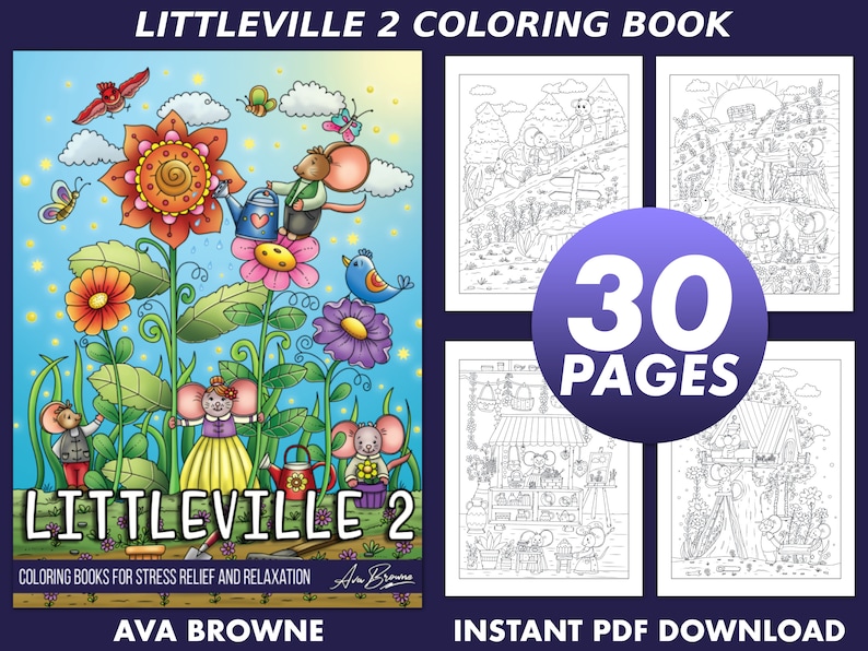 May include: A colouring book titled "Littleville 2 Coloring Book" with a cover image of a whimsical garden scene featuring a sunflower, flowers, butterflies, and mice. The book has 30 pages and is available as an instant PDF download.