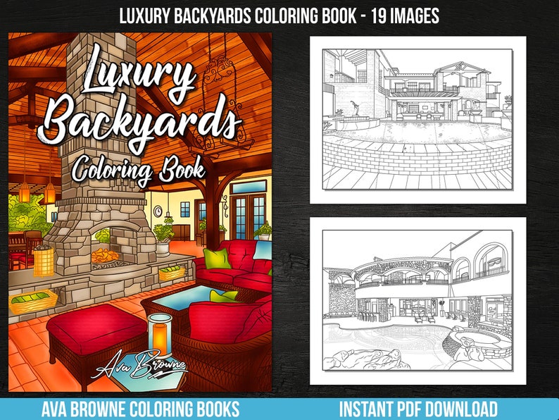 Peut inclure: Une couverture de livre de coloriage repr&eacute;sentant une illustration en noir et blanc d'une cour arri&egrave;re luxueuse avec une piscine et une chemin&eacute;e. Le texte de la couverture indique "Luxury Backyards Coloring Book - 19 Images".