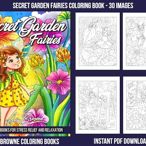 K&ouml;nnte beinhalten: Ein Cover f&uuml;r ein Malbuch mit einer farbenfrohen Illustration einer Fee in einem Garten mit Blumen und einem Korb mit &Auml;pfeln. Der Titel des Buches lautet "Secret Garden Fairies" und die Autorin ist Ava Browne. Das Buch enth&auml;lt 30 Bilder und dient der Entspannung und Stressbew&auml;ltigung.