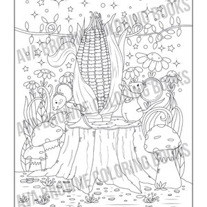 May include: A black and white coloring page featuring a whimsical scene with a corn cob, two small animals, mushrooms, and a tree stump. The scene is set in a forest with flowers and stars.