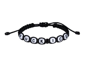 F*ck ICE Macrame Bracelet • Anti ICE Jewelry / Abolish ICE Bracelet / Activist Bracelet / Protest Jewelry / Freedom of Speech