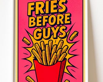"Lustiges Essen Pop Art Poster ""Fries vor Jungs"" Wandkunst, Funky druckbare Dekoration, Geschenk für Snack-Liebhaber und beste Freunde, Funky Wandkunst."