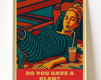 "Lustiges 90er Jahre Pop Art Poster, Zitat Wandkunst, ""Do You Have a Plan?"" I Don't Have a Plan - druckbare Kunst, Geschenk für Sie