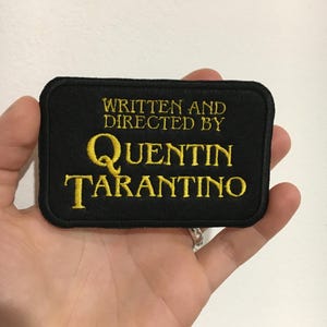 Scritto e diretto da Quentin Tarantino Toppa da stirare o cucire
