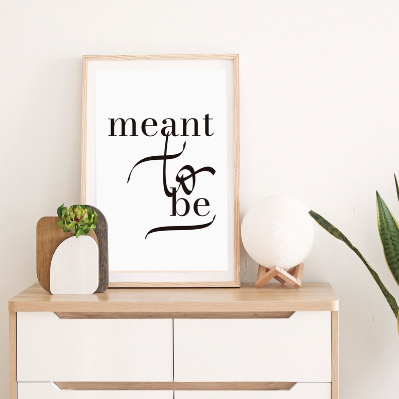 Meant to Be Printable Instant Download Bedroom Decor Newlyweds Gift Black and White Print Wedding Gift Idea for Bride and Groom