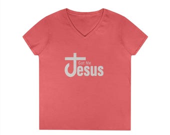 Christian V-Neck T-Shirt | Got Me Jesus Womens Tee | Faith Clothing | Religious Gift for Her