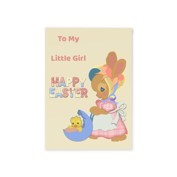 Easter Card, Cute Bunny Design, To My Little Girl, Greeting Card, Celebrations, Festive Designs, Springtime Wishes