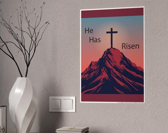 He Has Risen Christian Poster, Easter Wall Art, Jesus Cross Print, Religious Wall Decor, Bible Verse Art, Christian Home Decor Gift