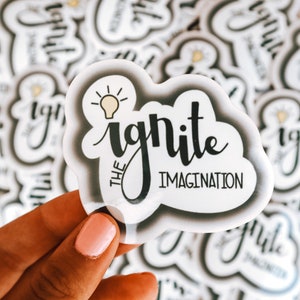 Ignite the Imagination