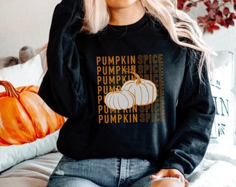 Pumpkin Spice Shirt Fall Crewnecks Thanksgiving Sweater Fall Sweater Fall Apparel Cozy Sweatshirt Trendy Sweatshirt Friends Thanksgiving