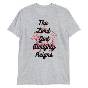 He Reigns Short-Sleeve T-Shirt