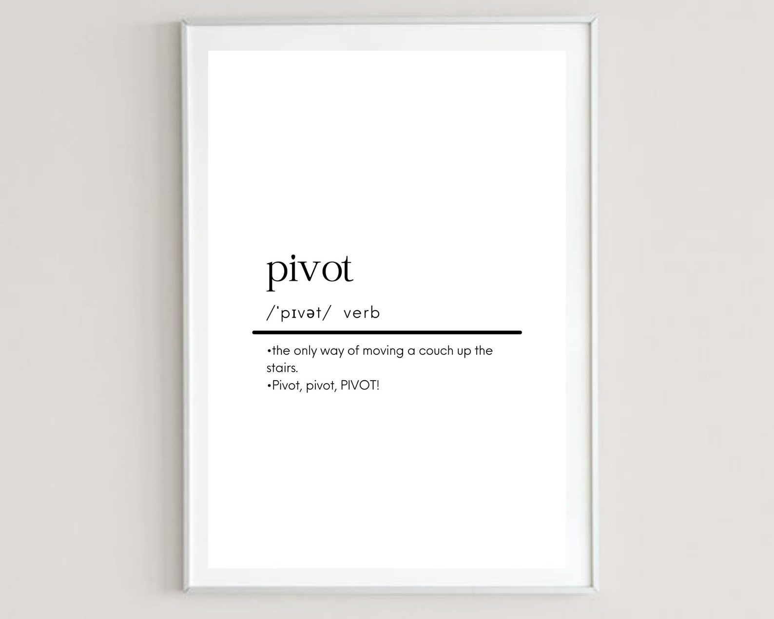 Pivot Friends Word Definition Print Etsy