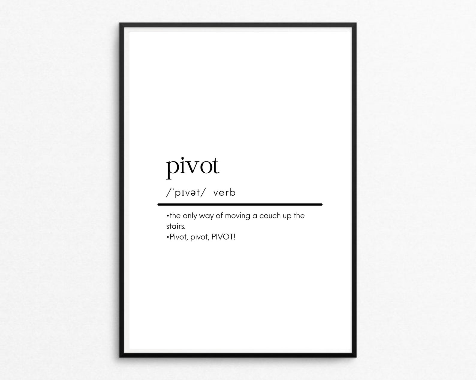 Pivot Friends Word Definition Print Etsy