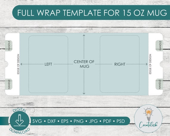 15oz Cricut Mug Template Digital Download 15oz Mug Full Wrap