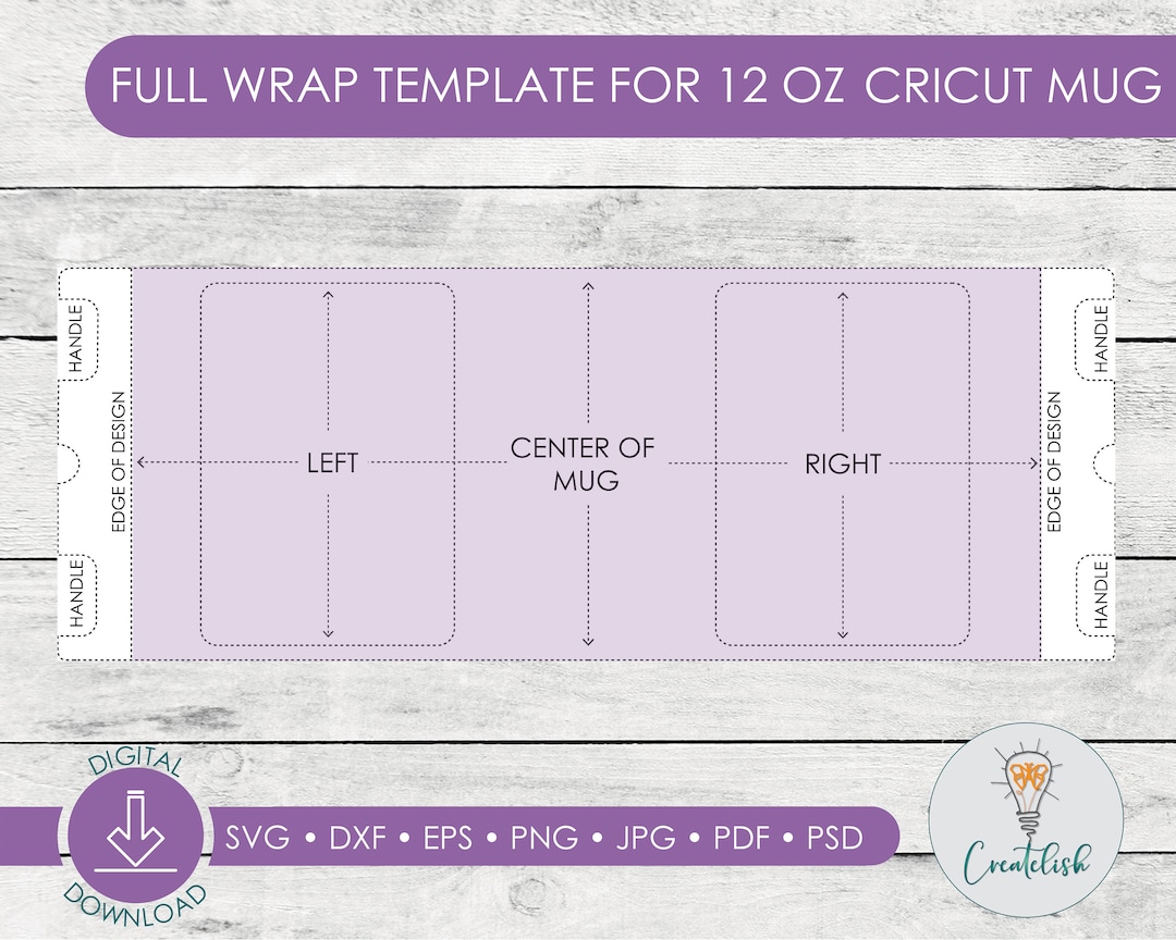 12oz Cricut Mug Template | Digital Download | 12oz Mug Full Wrap Template  8.75in by 3.79in | Photoshop, Png, Jpeg, Svg, Dxf and PDF - Etsy
