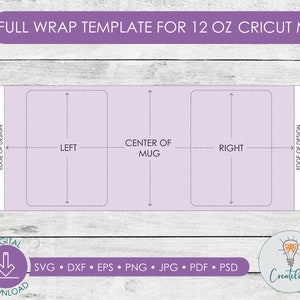 12oz Cricut Mug Template | Digital Download  |  12oz Mug Full wrap template 8.75in by 3.79in  |  Photoshop, png, jpeg, svg, dxf and PDF