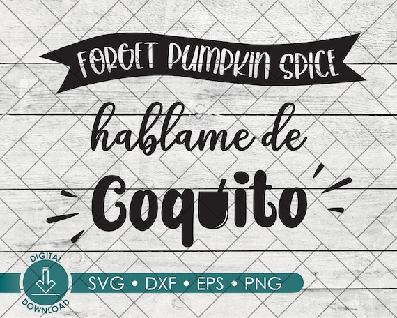 Puerto Rico Coquito SVG |  Hispanic SVG, dxf , png, eps, | Digital Download| For Hispanic T-shirt | Coquito svg  |  Latino Puerto Rico SVG