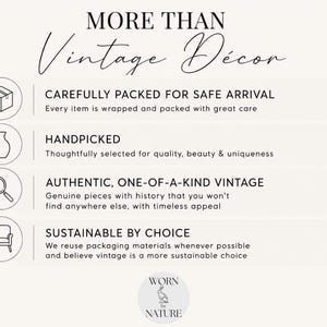 May include: An informational graphic titled MORE THAN Vintage D&eacute;cor. It features four circular icons: a box, a vase, a magnifying glass, and an armchair. Each icon corresponds to text describing business practices, including WORN BY NATURE branding.