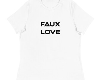 Faux Love T-Shirt